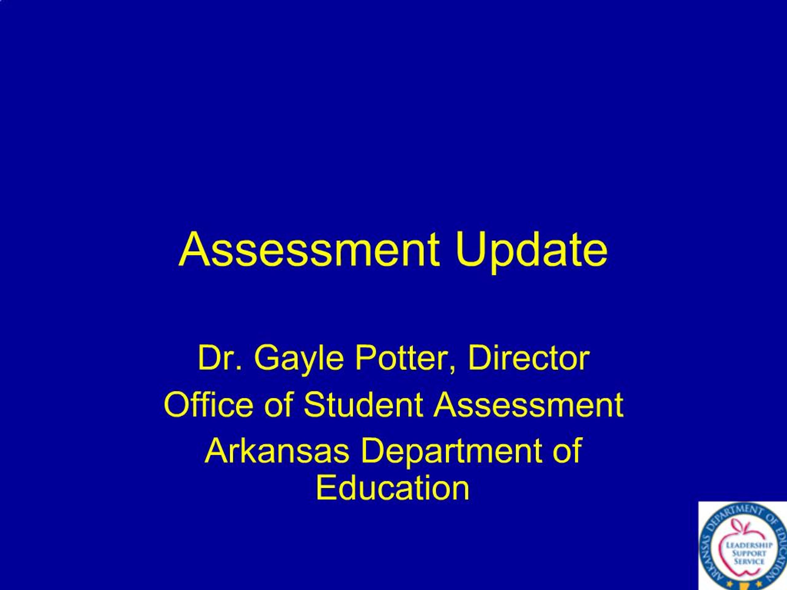 PPT - Assessment Update PowerPoint Presentation, free download - ID:583148