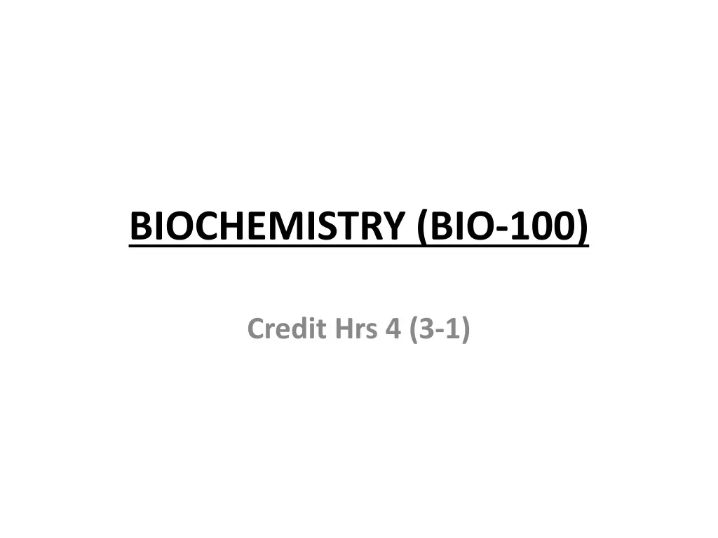 biochemistry bio 100