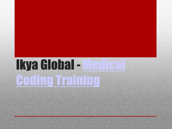 Ikya Global - Medical Coding Training