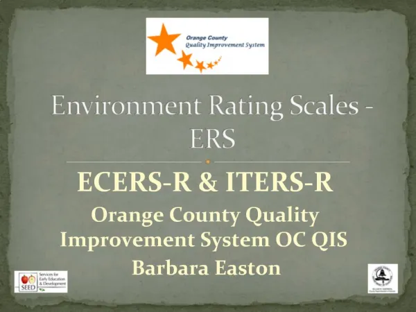 Environment Rating Scales - ERS