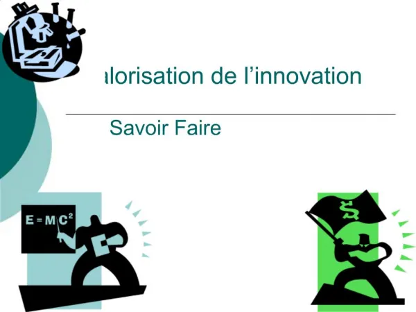 Valorisation de l innovation Le Savoir Faire