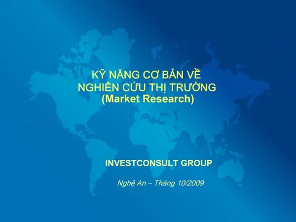 K NANG CO BN V NGHI N CU TH TRUNG Market Research