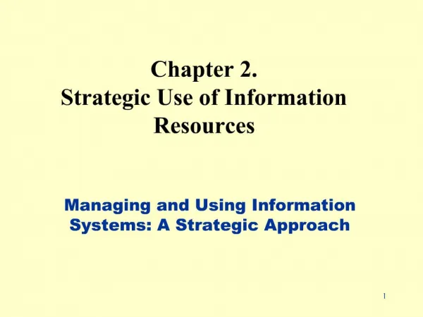 Chapter 2. Strategic Use of Information Resources