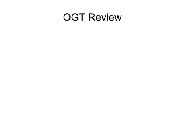 OGT Review