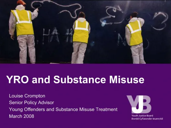 YRO and Substance Misuse