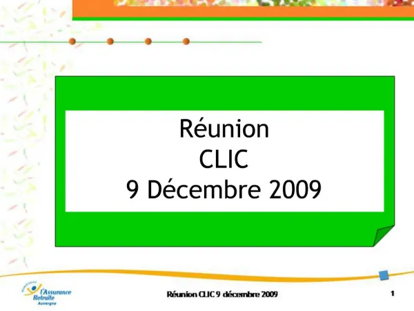R union CLIC 9 D cembre 2009