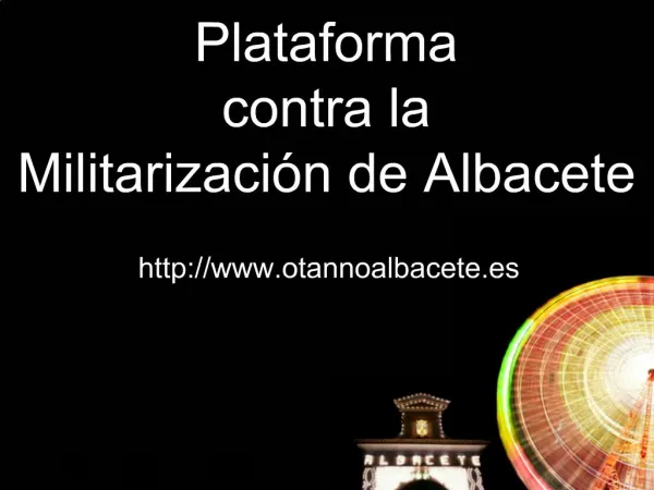 Plataforma contra la Militarizaci n de Albacete