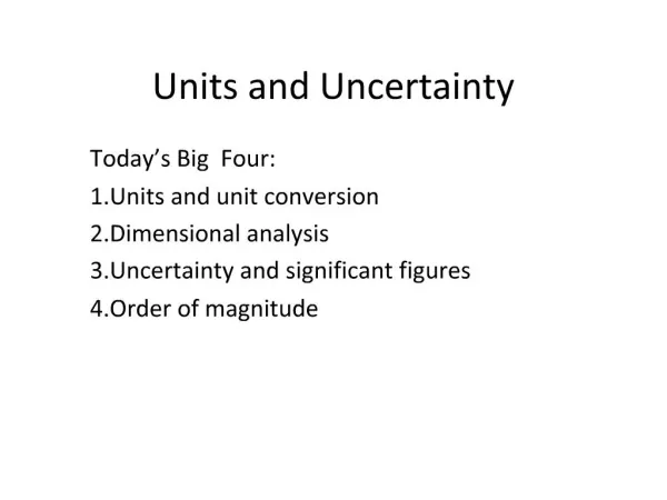 Units and Uncertainty