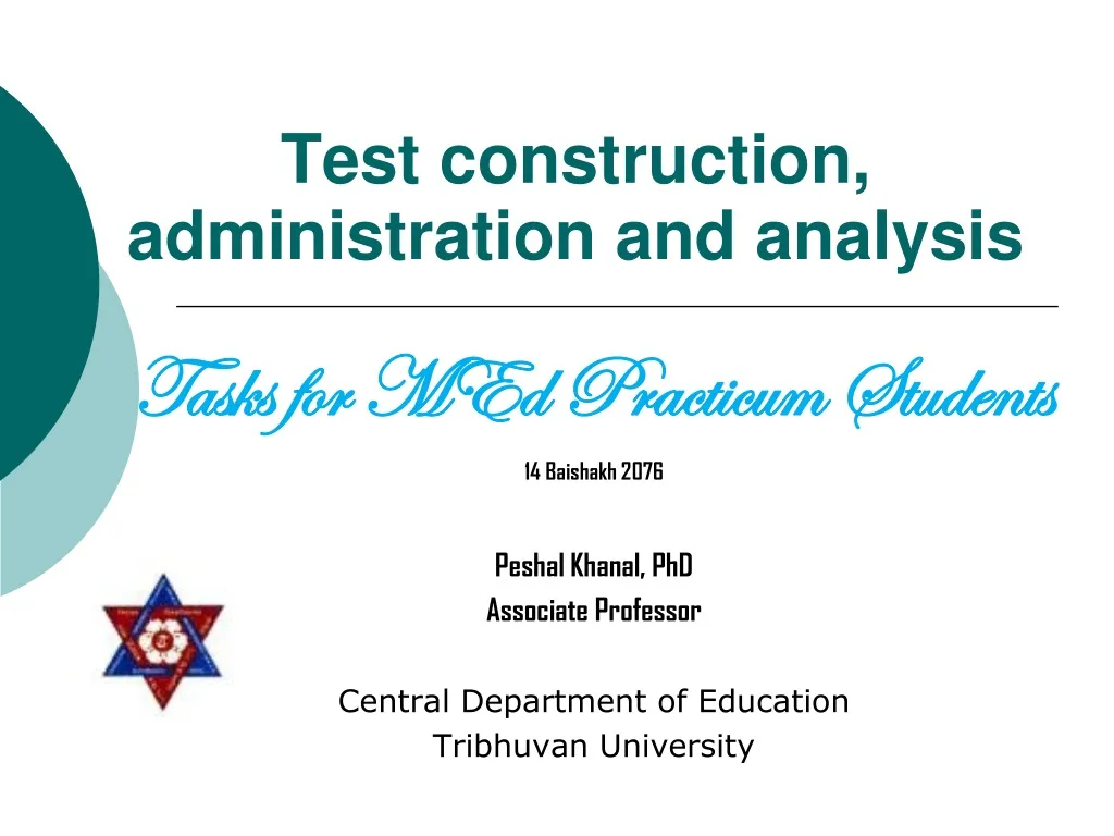 test construction administration and analysis
