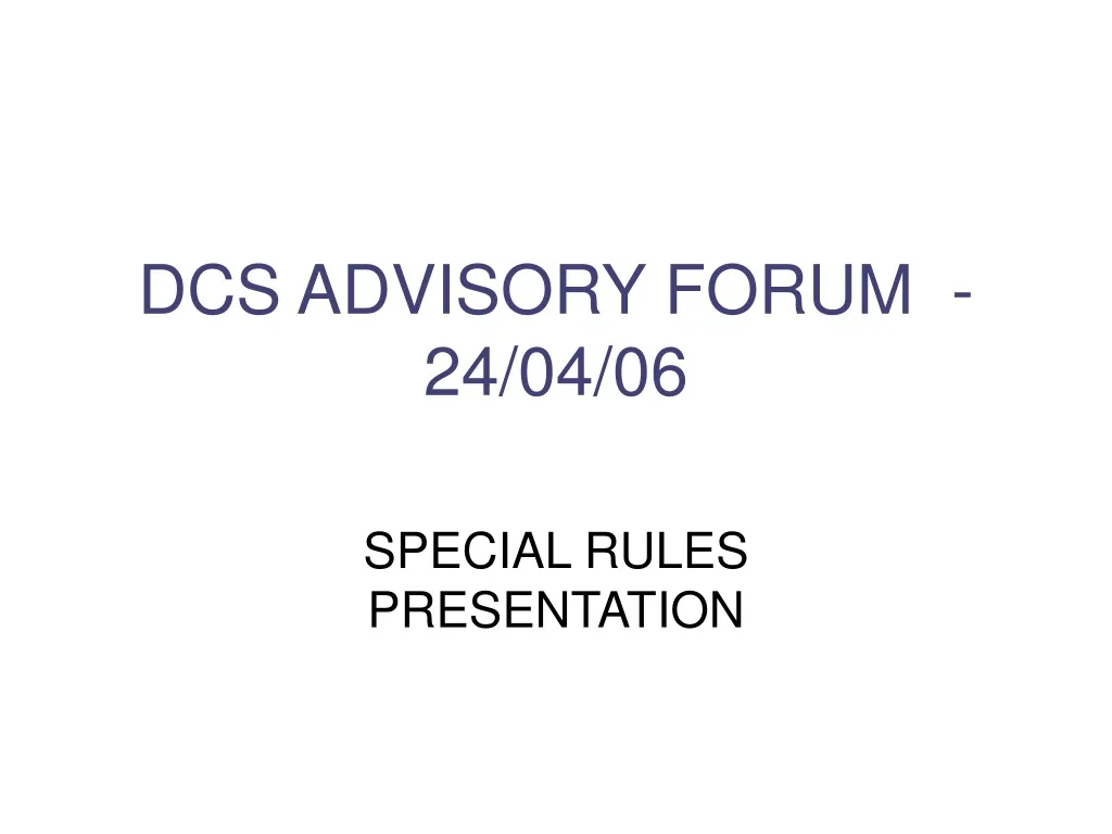 dcs advisory forum 24 04 06