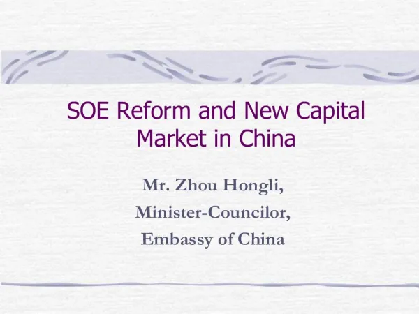SOE Reform and New Capital Market in China