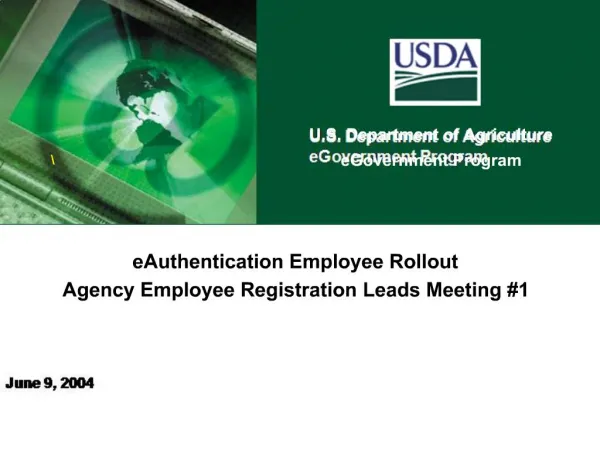 EAuthentication Employee Rollout Agency Employee Registration Leads Meeting 1