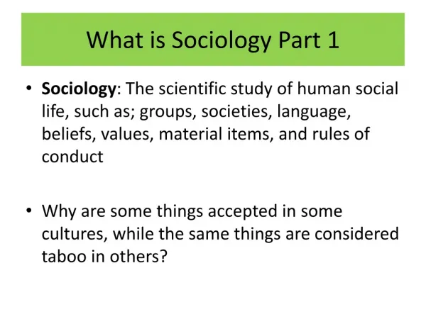 What is Sociology Part 1