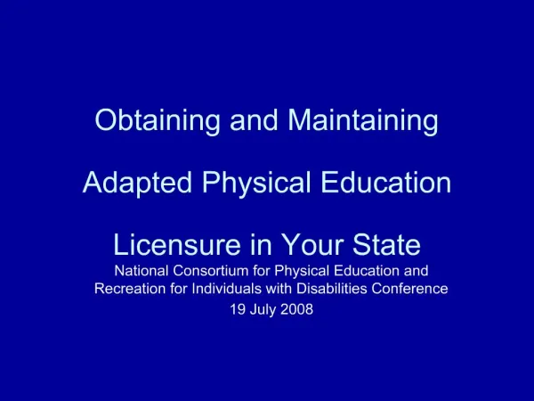 Obtaining and Maintaining Adapted Physical Education Licensure in Your State