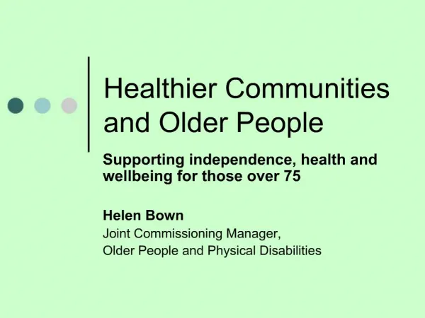 Healthier Communities and Older People