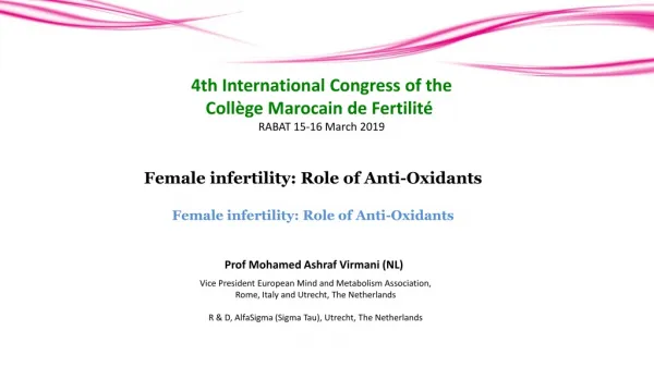 Female infertility: Role of Anti-Oxidants Female infertility: Role of Anti-Oxidants