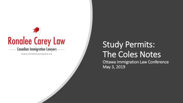 Study Permits: The Coles Notes Ottawa Immigration Law Conference May 3, 2019