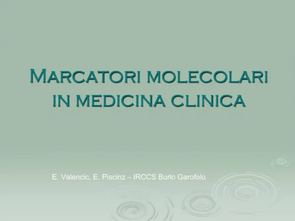 Marcatori molecolari in medicina clinica