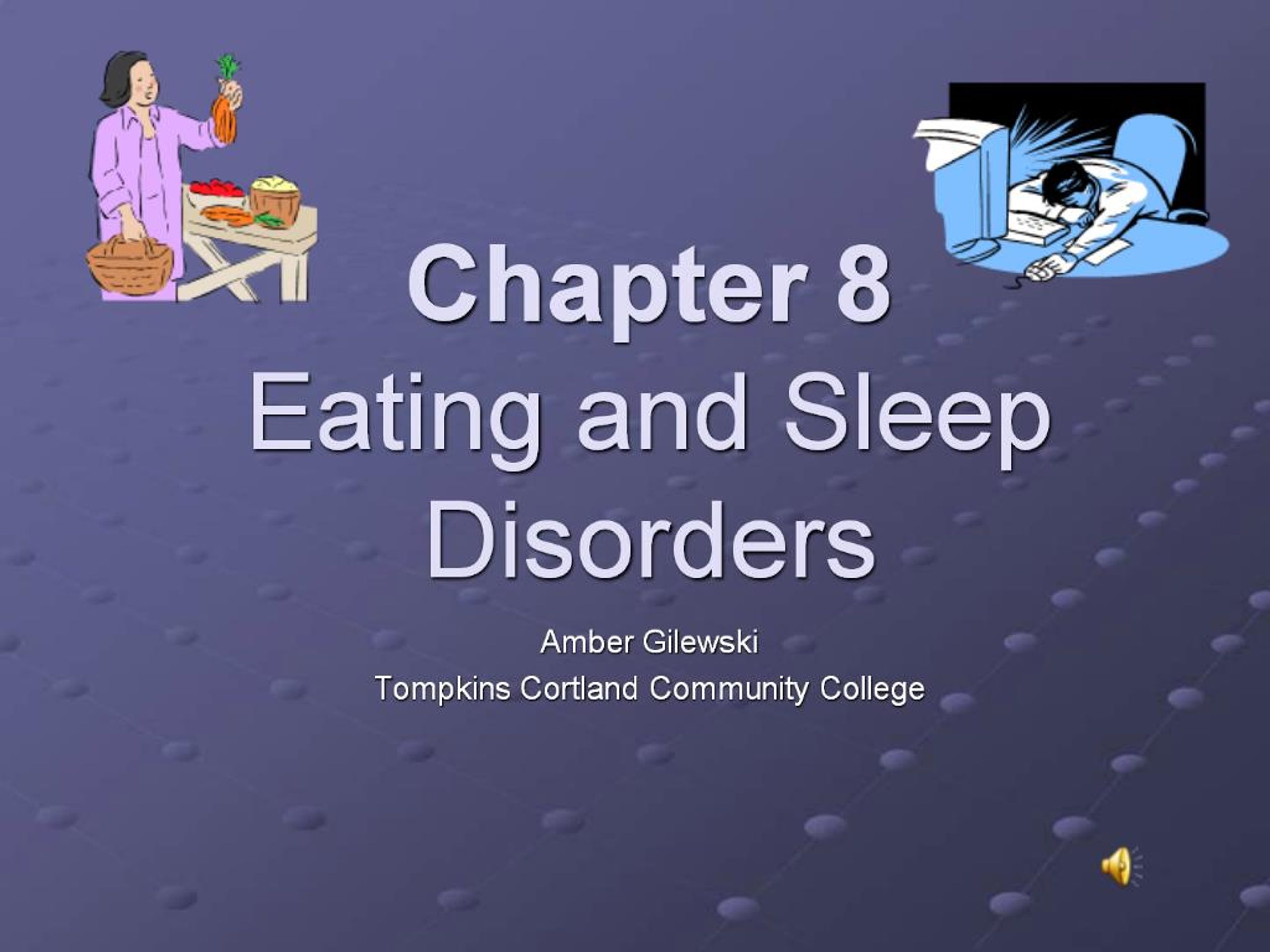 PPT - Chapter 8 Eating and Sleep Disorders PowerPoint Presentation ...
