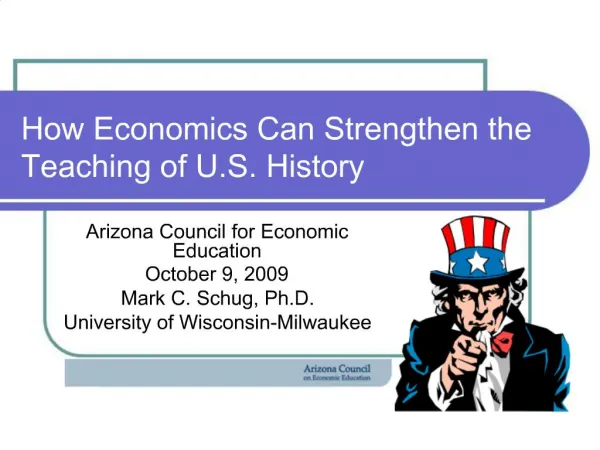 How Economics Can Strengthen the Teaching of U.S. History