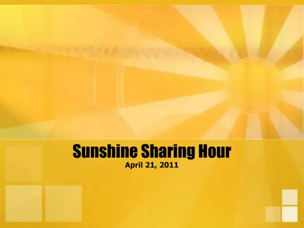 Sunshine Sharing Hour