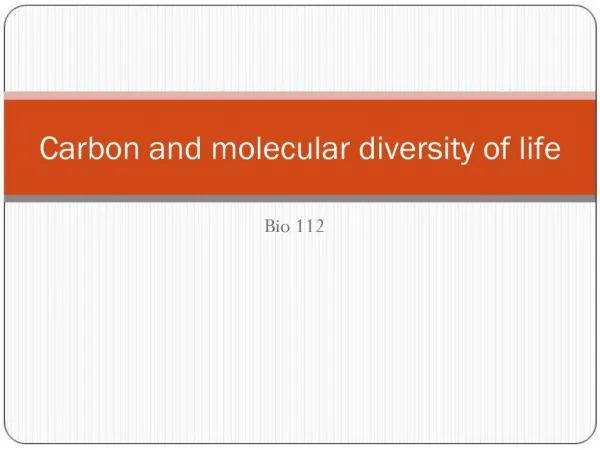 Carbon and molecular diversity of life
