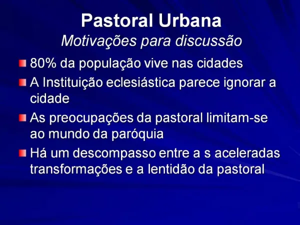 Pastoral Urbana Motiva es para discuss o