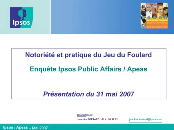Notori t et pratique du Jeu du Foulard Enqu te Ipsos Public Affairs