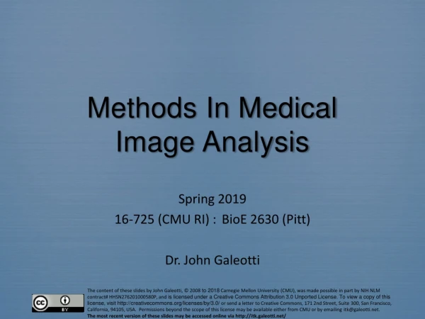 Methods In Medical Image Analysis