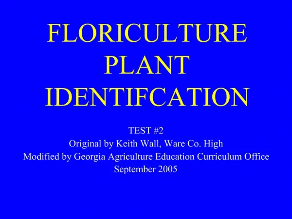 FLORICULTURE PLANT IDENTIFCATION
