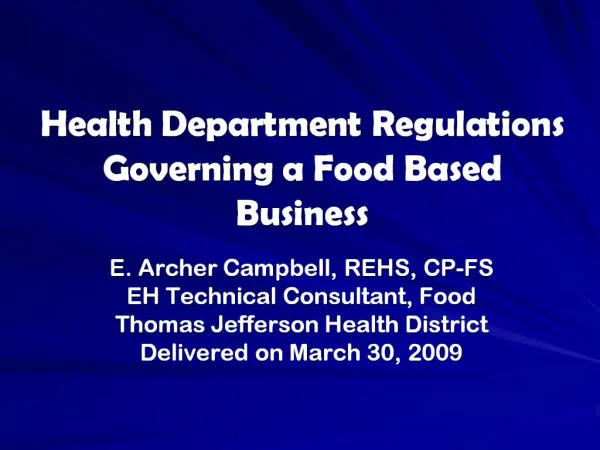 Health Department Regulations Governing a Food Based Business