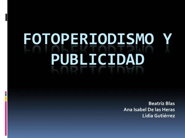 FOTOPERIODISMO Y PUBLICIDAD
