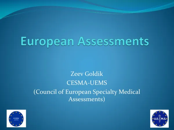 European Assessments
