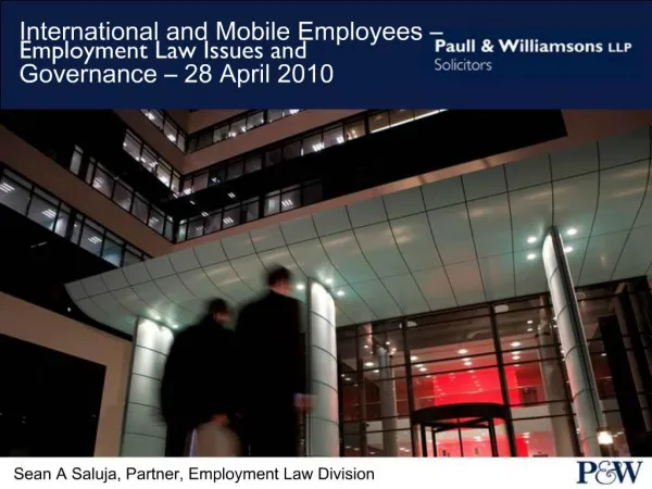 International and Mobile Employees Employment Law Issues and Governance 28 April 2010