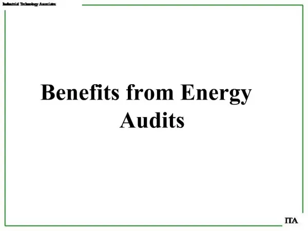 Benefits from Energy Audits