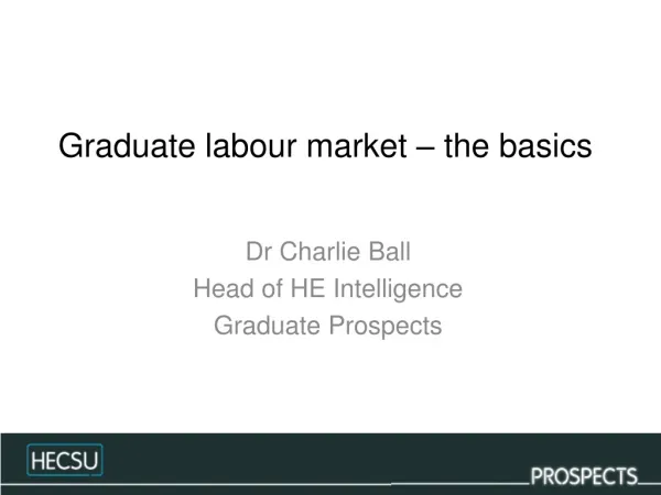 Graduate labour market – the basics