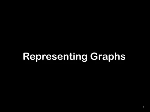 Representing Graphs