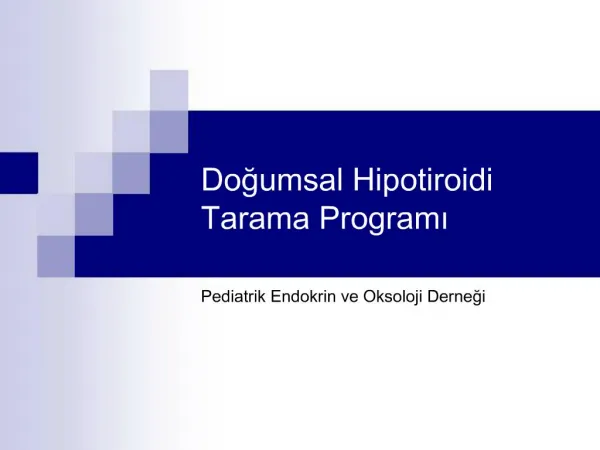 Dogumsal Hipotiroidi Tarama Programi
