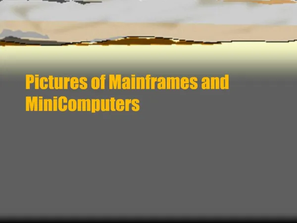 Pictures of Mainframes and MiniComputers