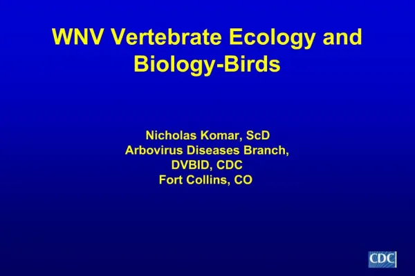 WNV Vertebrate Ecology and Biology-Birds