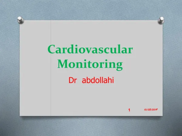 Cardiovascular Monitoring