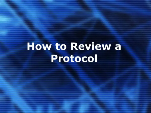 How to Review a Protocol