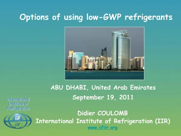 Options of using low-GWP refrigerants