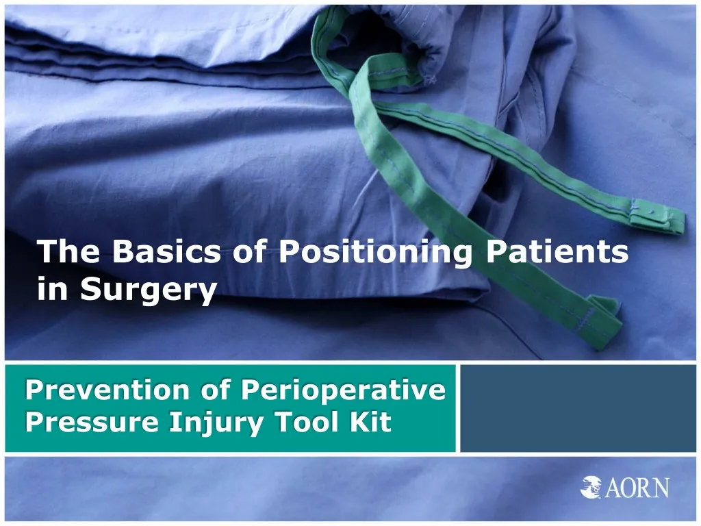 prevention of perioperative pressure injury tool kit