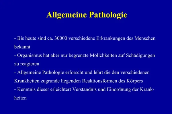 Allgemeine Pathologie