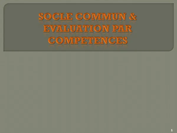 SOCLE COMMUN EVALUATION PAR COMPETENCES