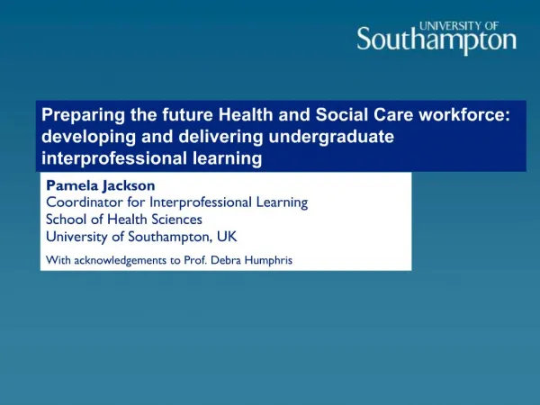 Preparing the future Health and Social Care workforce: developing and delivering undergraduate interprofessional learnin