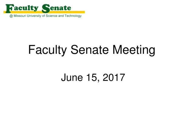 Faculty Senate Meeting June 15, 2017