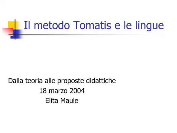 Il metodo Tomatis e le lingue