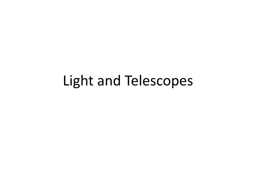 light and telescopes